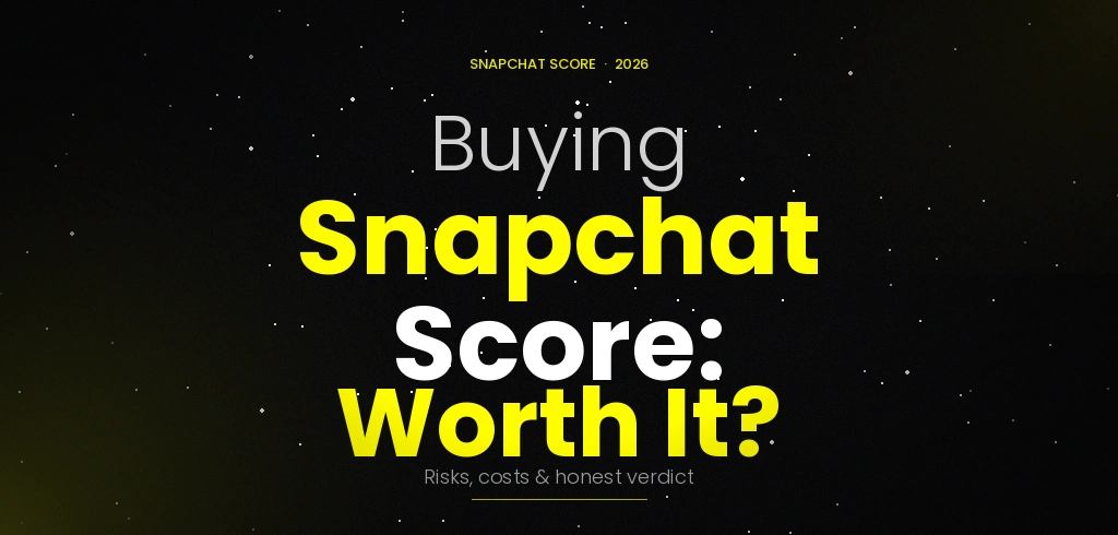 Is buying Snapchat score worth it in 2026