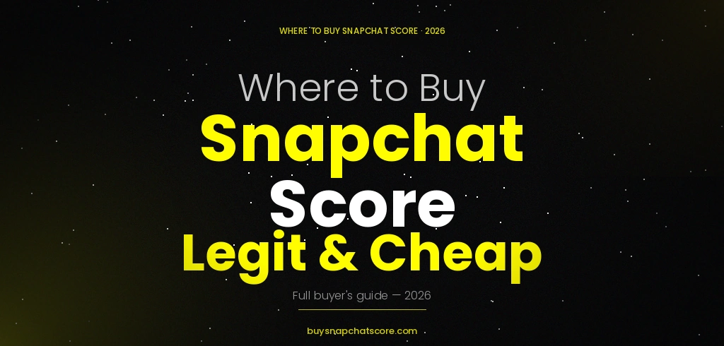 Waar kun je Snapchat score legitiem en goedkoop kopen in 2026